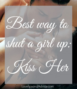 Best Way to Shut a Girl Up