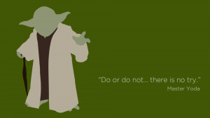 Master Yoda quote Wallpaper