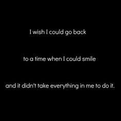 ... . They don't know that there is a war inside of me, and I'm losing