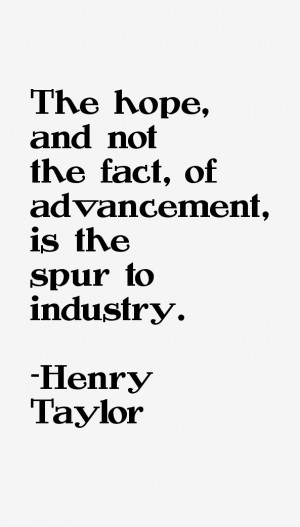henry taylor quotes