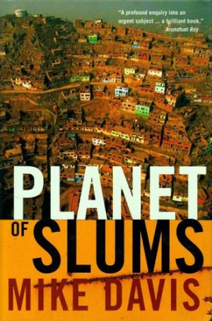 Planet of Slums