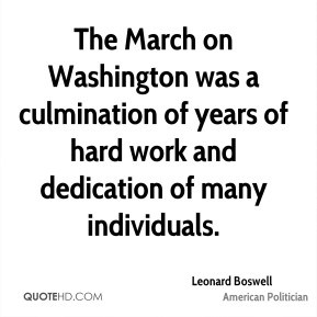 Leonard Boswell - The March on Washington was a culmination of years ...