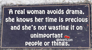 quotes about real woman avoids drama