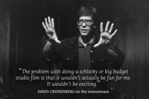 David Cronenberg quotes