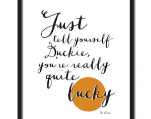 Dr Seuss quote print // instant dow nload print // black and white ...