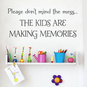 Kids Making Memories Wall Quote Sticker