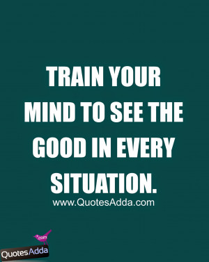 good mind quotations in english good situation quotes in english best ...