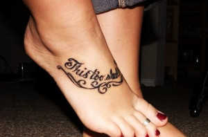 Best Foot Quote Tattoos for Girls - Luxury Cute Foot Quote Tattoos for ...