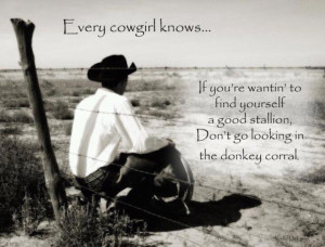 23193d1331384887-cowgirl-wisdom-cowgirl-wisdom.jpg