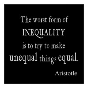 Vintage Aristotle Inequality Equality Quote Poster