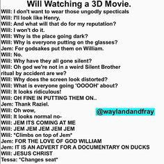 If Will Herondale saw a 3D movie..... Pretty sure I already pinned ...