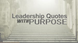 leadership-quotes-with-purpose-vol1.jpg