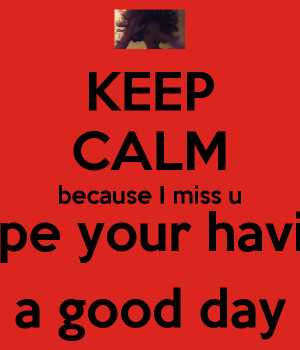 Having A Good Day Images Your having a good day