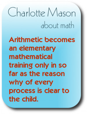 Math from a Charlotte Mason perspective. Understanding is critical. @ ...