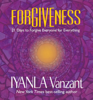 Book Review Iyanla Vanzant Forgiveness 21 Days To Forgive
