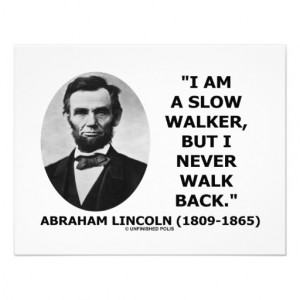Am A Slow Walker But I Never Walk Back Quote Custom Invitations from ...