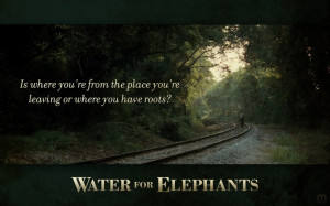 water for elephants quote