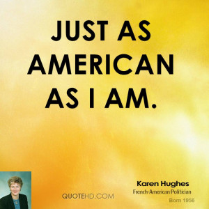 Karen Hughes Quotes