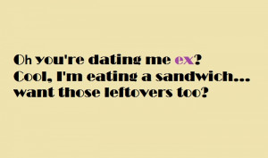 Sayings About Your Ex