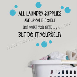 laundry supplies wall decal when the laundry piles up who gets to do ...