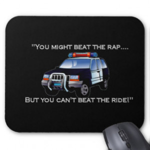 Funny Police Sayings Mouse Pads