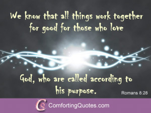 biblical quote about love we know that all things work