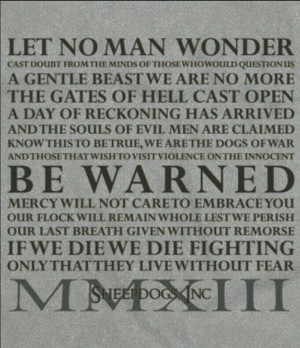 ... Teeth, Dispatcher Luv, Sheepdog Creed, Police Work, Sheepdog Quotes