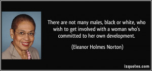 ... get involved with a woman who's committed to her own development