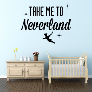 ... Nursery & Kids / “Take me to Neverland” Peter Pan Quote Wall Decal