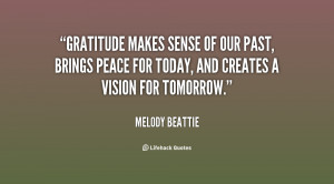 quotes about gratitude gratitude makes sense of our past