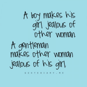 quotes for girlsa boy makes his girl jealous of other women a quotes ...