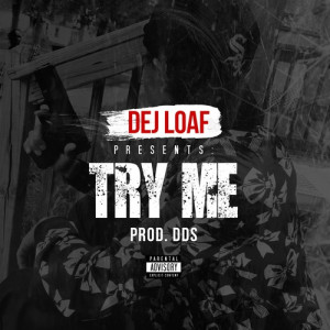 DeJ Loaf – “Try Me” | Stream and Download