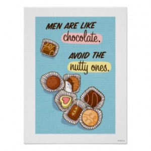 Funny Chocolate Sayings Posters, Funny Chocolate Sayings Prints