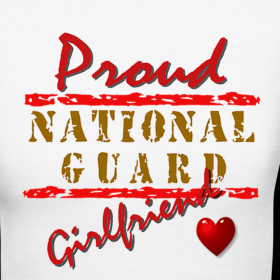 Design Proud National Guard Girlfriend