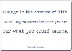 Change is the Only Constant change is the essence of life quote jpg