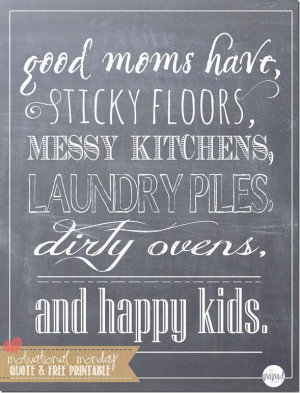 Chalkboard Print Quote 鈥?Good Moms Have | Mama Miss #quotelove # ...