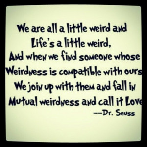 ... com images 48597875 best witty quotes sayings weird dr seuss large jpg