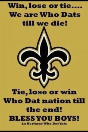 Who Dat! New Orleans Saints!