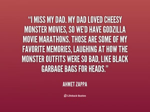 quote-Ahmet-Zappa-i-miss-my-dad-my-dad-loved-37507.png