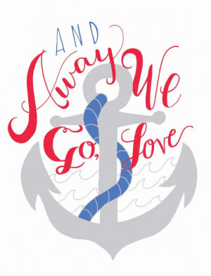 Colorful Nautical Anchor Hand Letter Quote And Away We Go Love ...