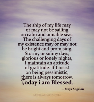 ... insist on being pessimistic, there is always tomorrow. Today I am