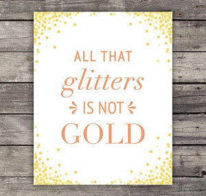 gold quote positive awesome sayings treasure