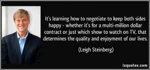 It's learning how to negotiate to keep both sides happy - whether it's ...