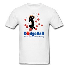 dodgeball america 39 s twist on stoning t shirts designed by tinastees