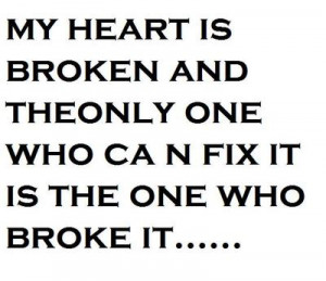 ive dealt broken bones broken heart hear ya my heart is broken