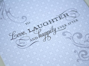To love, laughter, and happily ever after #wedding #toast