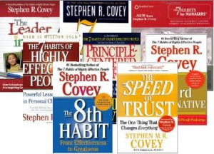 Stephen Covey. I have read The 7 Habits of Highly Effective People and ...