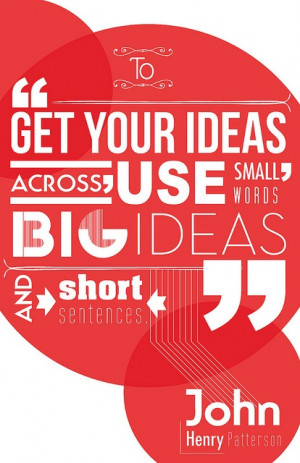 John Henry Patterson #Advertising #Quote - Reminds me of what social ...