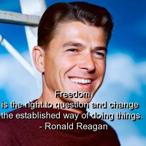 Ronald reagan, quotes, sayings, on freedom, meaning, deep, clever