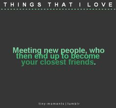 Yes! So glad we met some new friends two weeks ago! It's like we've ...